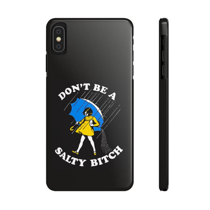 Salty Bitch Slim iPhone Case gift for man or woman Funny, sarcastic humorous