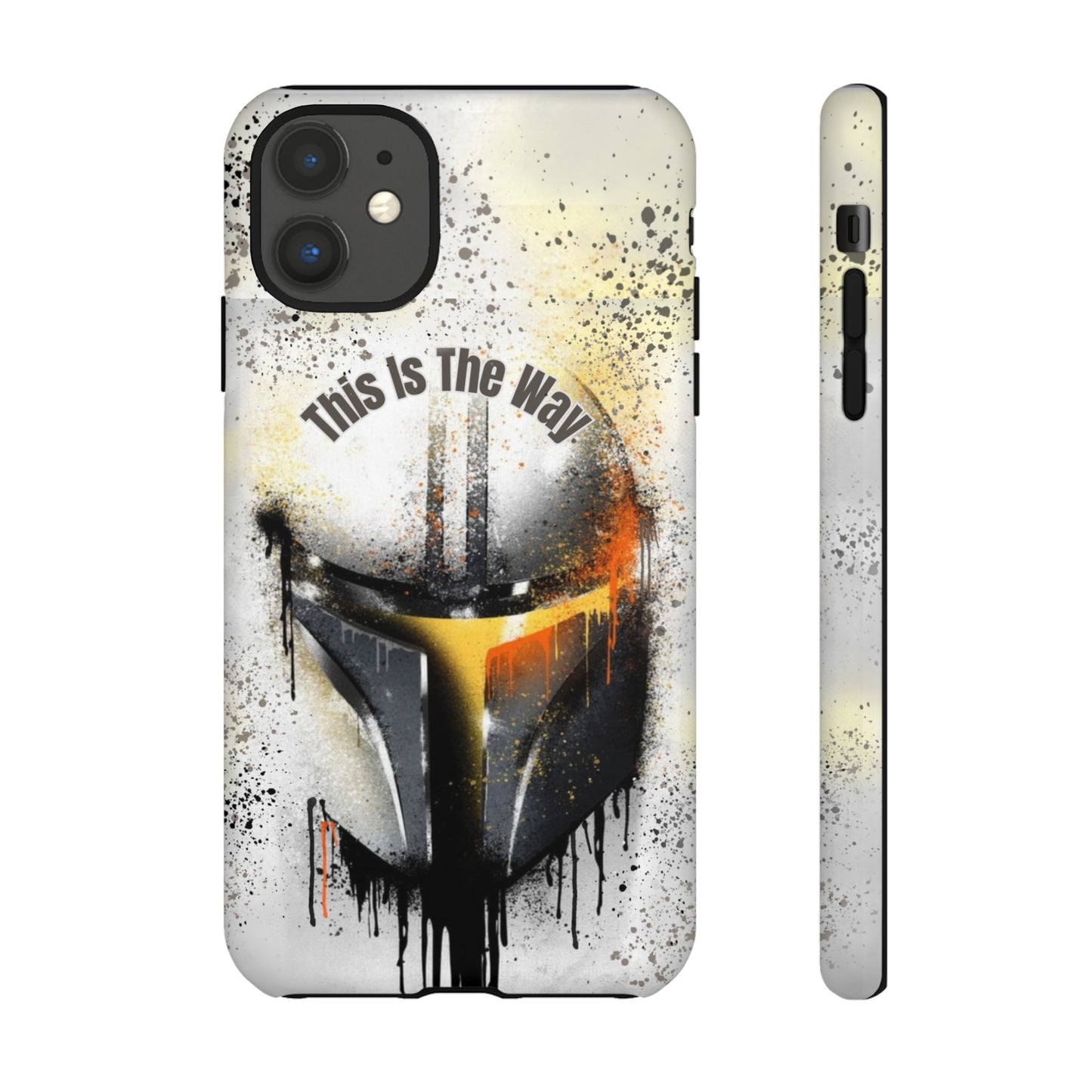 This Is The Way Mandalorian Rugged Phone Case iPhone, Samsung, Google Pixel