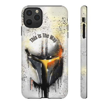 This Is The Way Mandalorian Rugged Phone Case iPhone, Samsung, Google Pixel