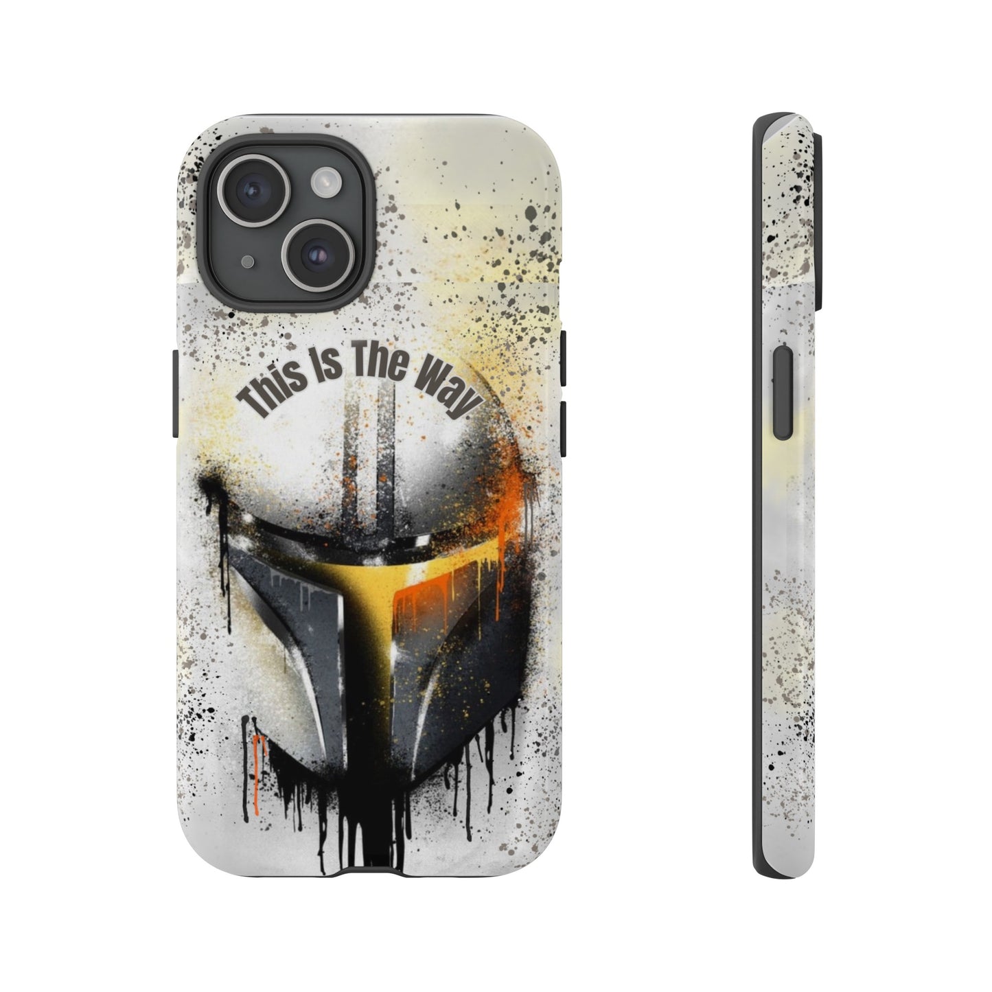 This Is The Way Mandalorian Rugged Phone Case iPhone, Samsung, Google Pixel