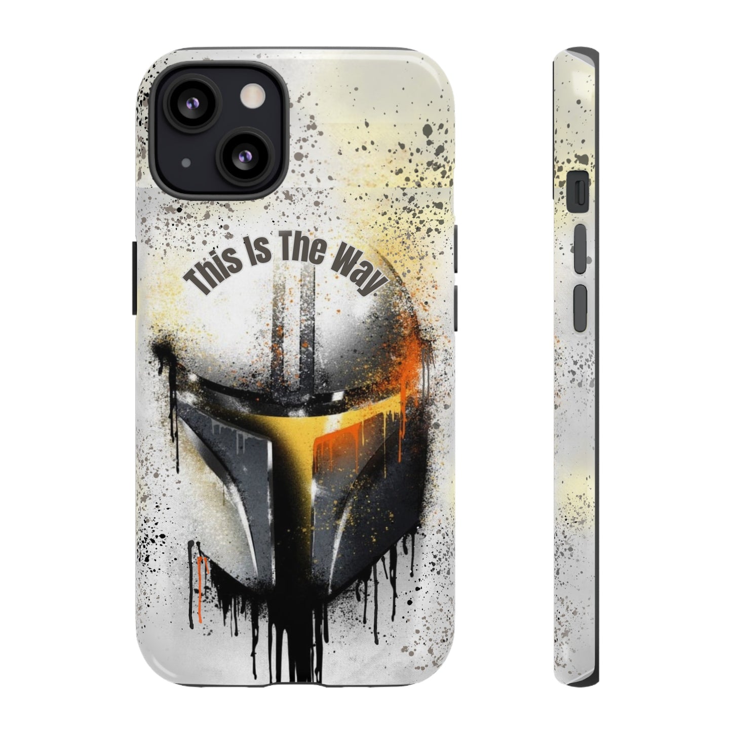 This Is The Way Mandalorian Rugged Phone Case iPhone, Samsung, Google Pixel