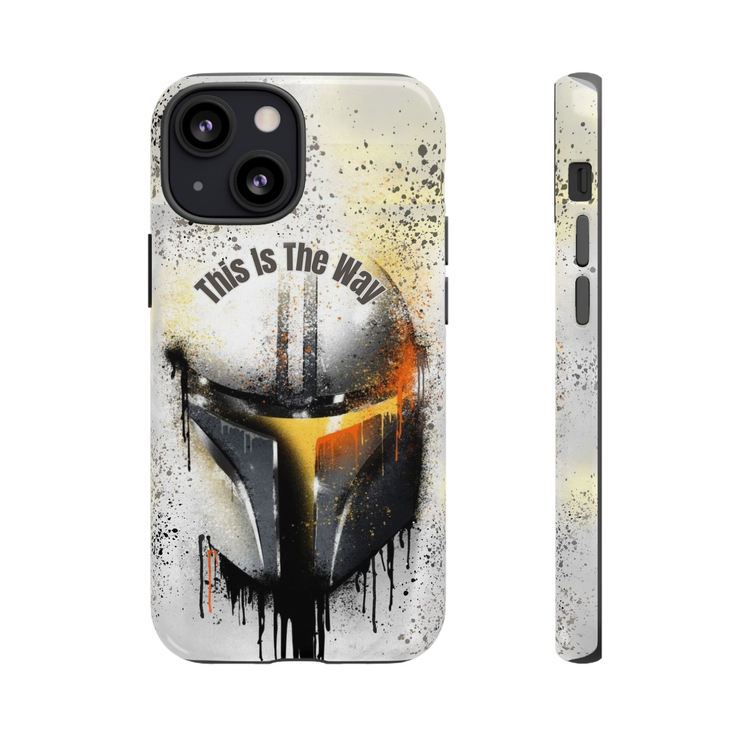 This Is The Way Mandalorian Rugged Phone Case iPhone, Samsung, Google Pixel