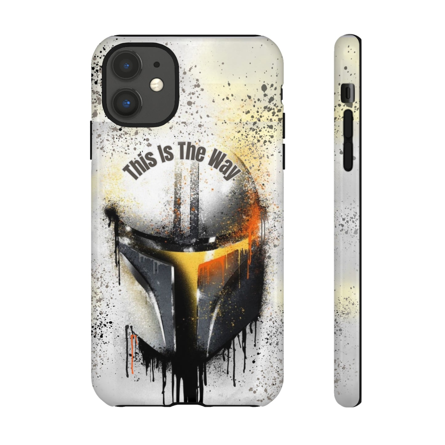 This Is The Way Mandalorian Rugged Phone Case iPhone, Samsung, Google Pixel