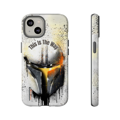 This Is The Way Mandalorian Rugged Phone Case iPhone, Samsung, Google Pixel