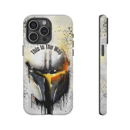 This Is The Way Mandalorian Rugged Phone Case iPhone, Samsung, Google Pixel