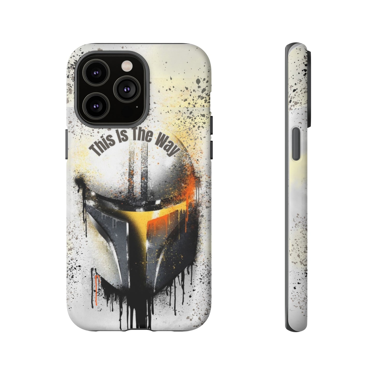 This Is The Way Mandalorian Rugged Phone Case iPhone, Samsung, Google Pixel