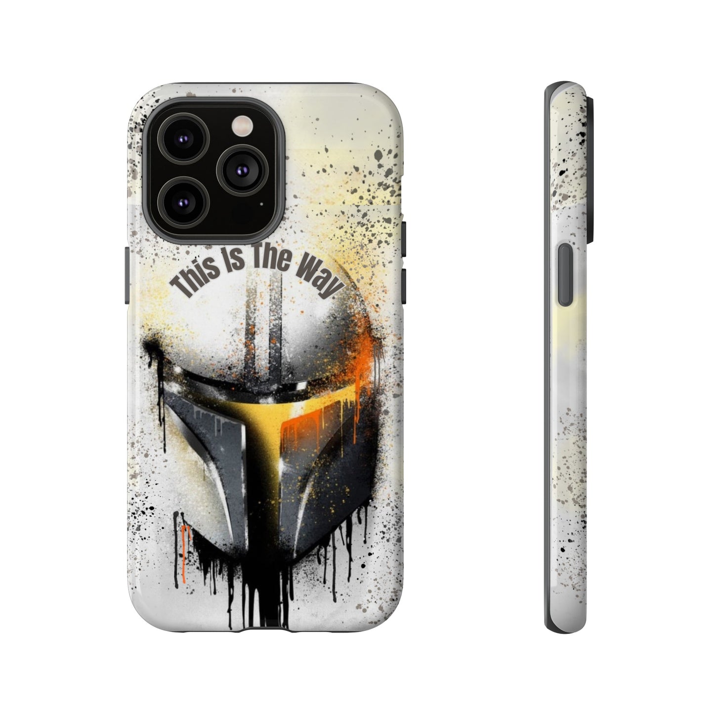 This Is The Way Mandalorian Rugged Phone Case iPhone, Samsung, Google Pixel