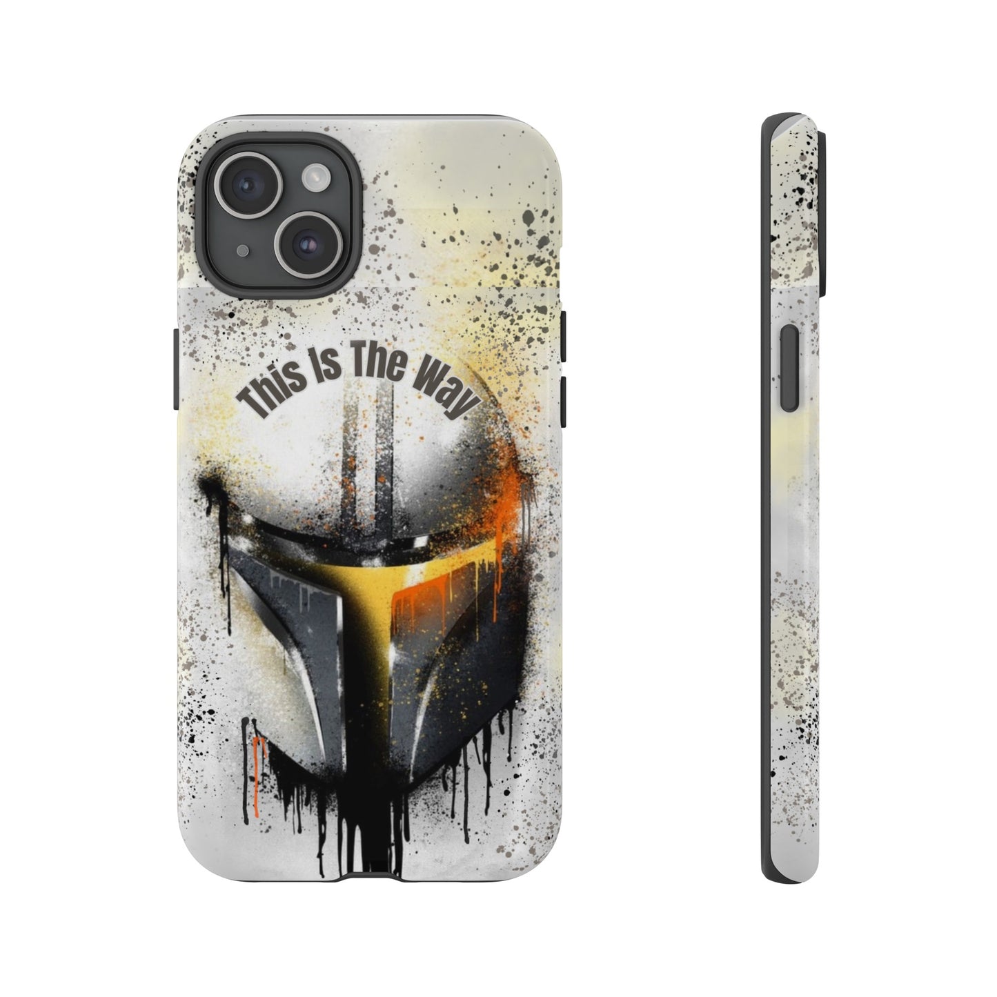 This Is The Way Mandalorian Rugged Phone Case iPhone, Samsung, Google Pixel