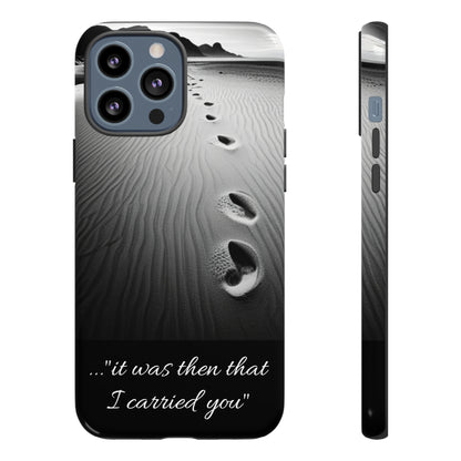 Beach Footprints in the Sand Inspirational Phone Case