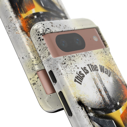 This Is The Way Mandalorian Rugged Phone Case iPhone, Samsung, Google Pixel