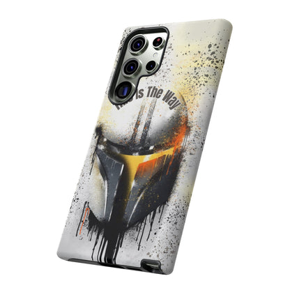 This Is The Way Mandalorian Rugged Phone Case iPhone, Samsung, Google Pixel