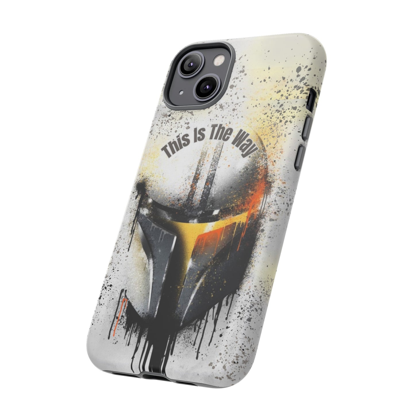 This Is The Way Mandalorian Rugged Phone Case iPhone, Samsung, Google Pixel